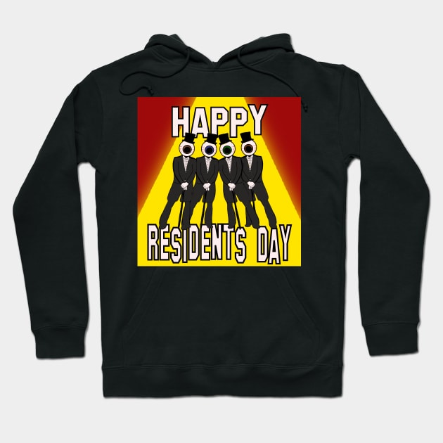 Happy Residents Day Hoodie by TL Bugg